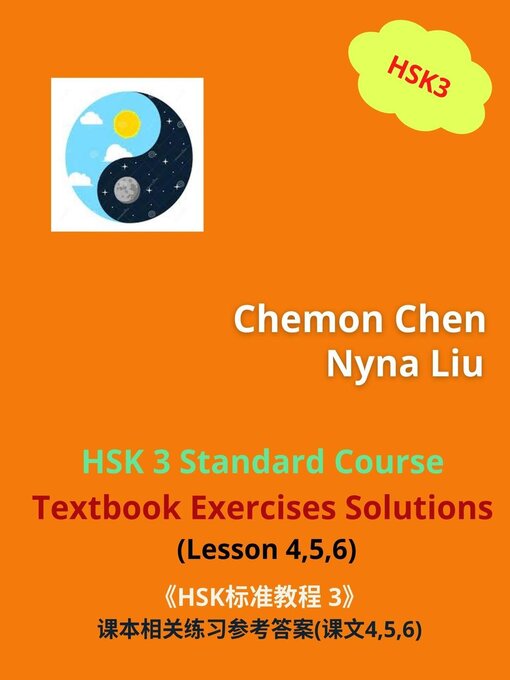 Cover image for HSK 3 Standard Course Textbook Exercises Solutions (Lesson 4,5,6)
